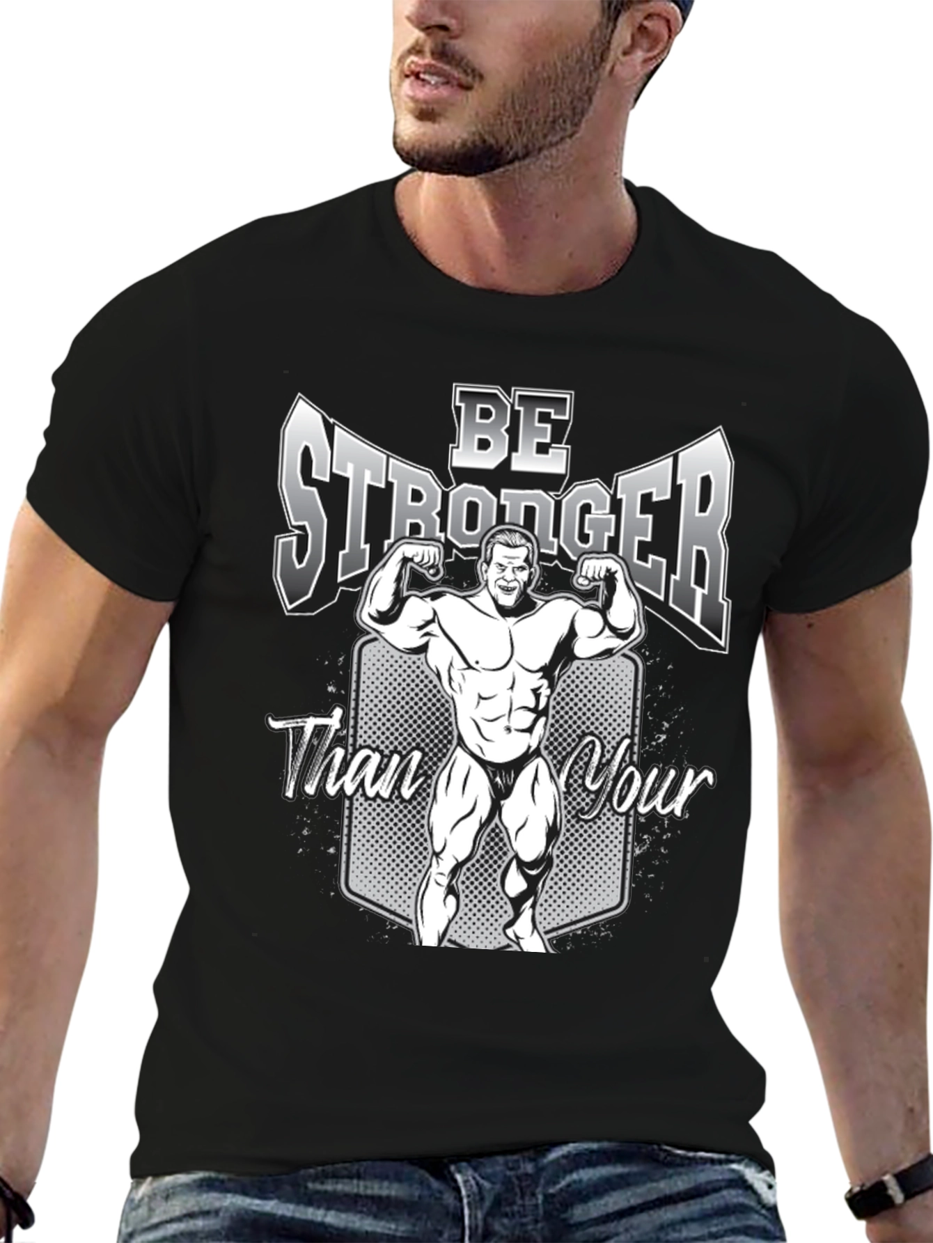 Be Stronger Graphic T-Shirt