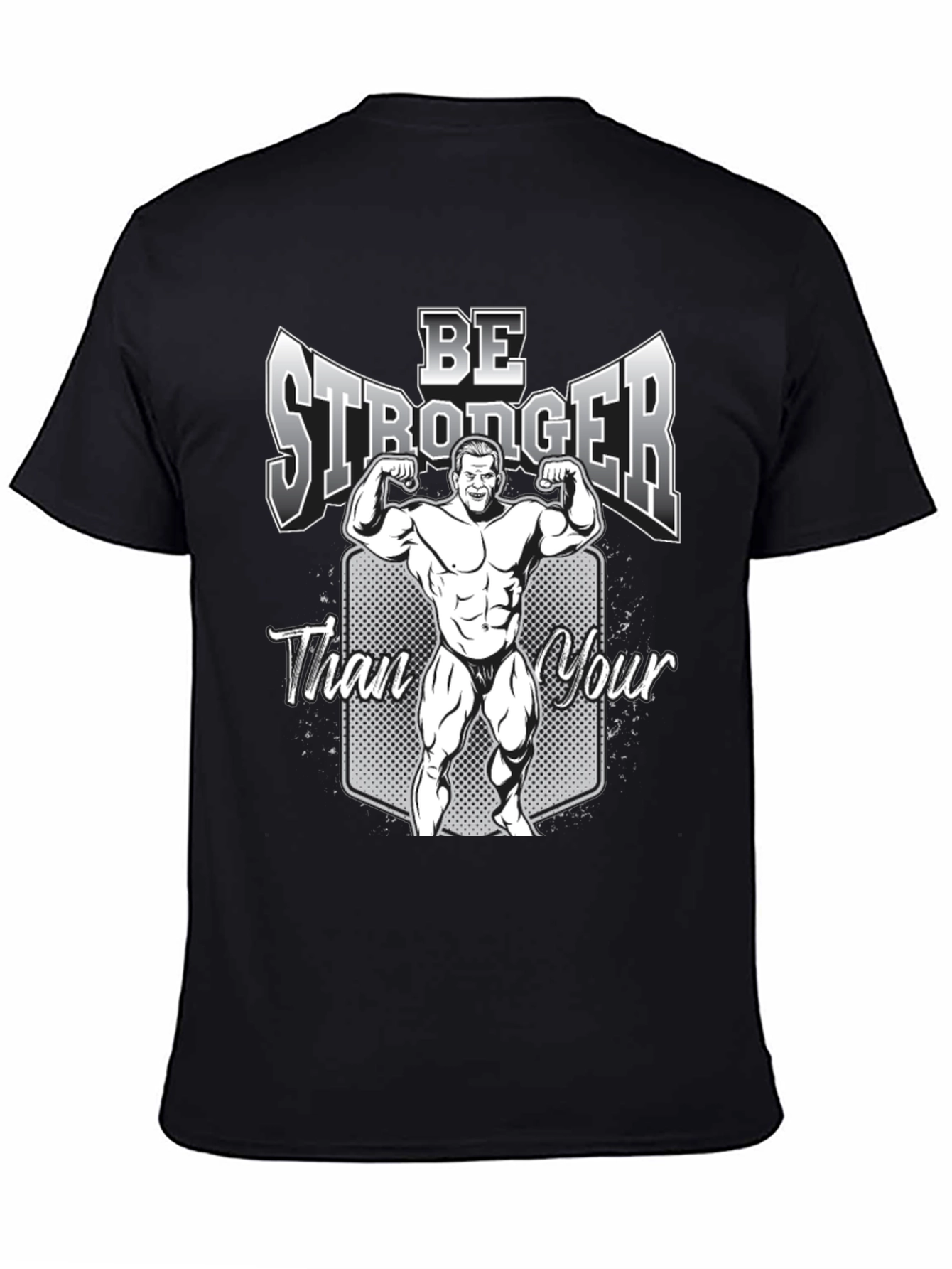 Be Stronger Graphic T-Shirt