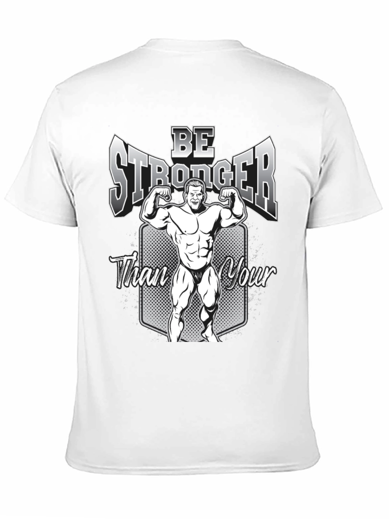 Be Stronger Graphic T-Shirt