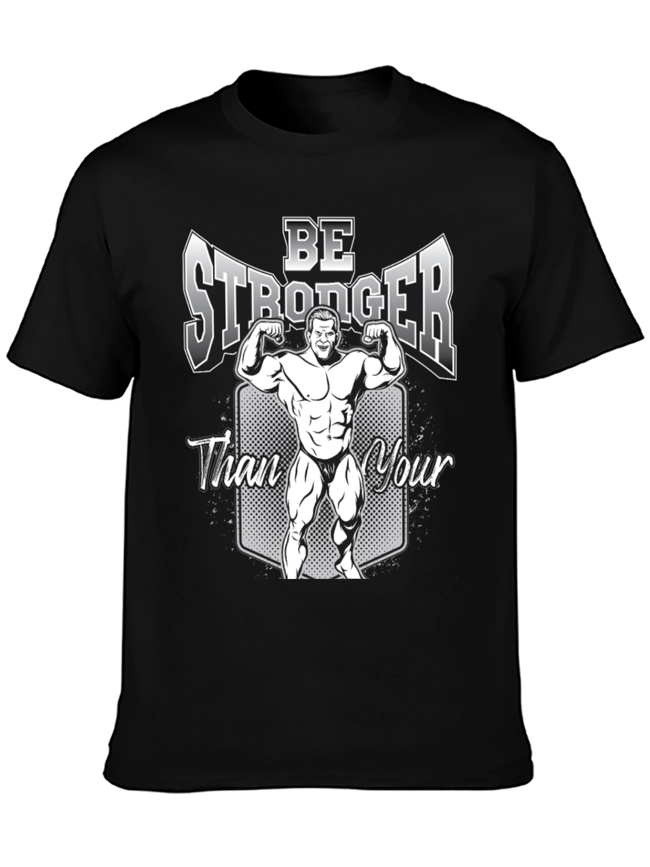 Be Stronger Graphic T-Shirt