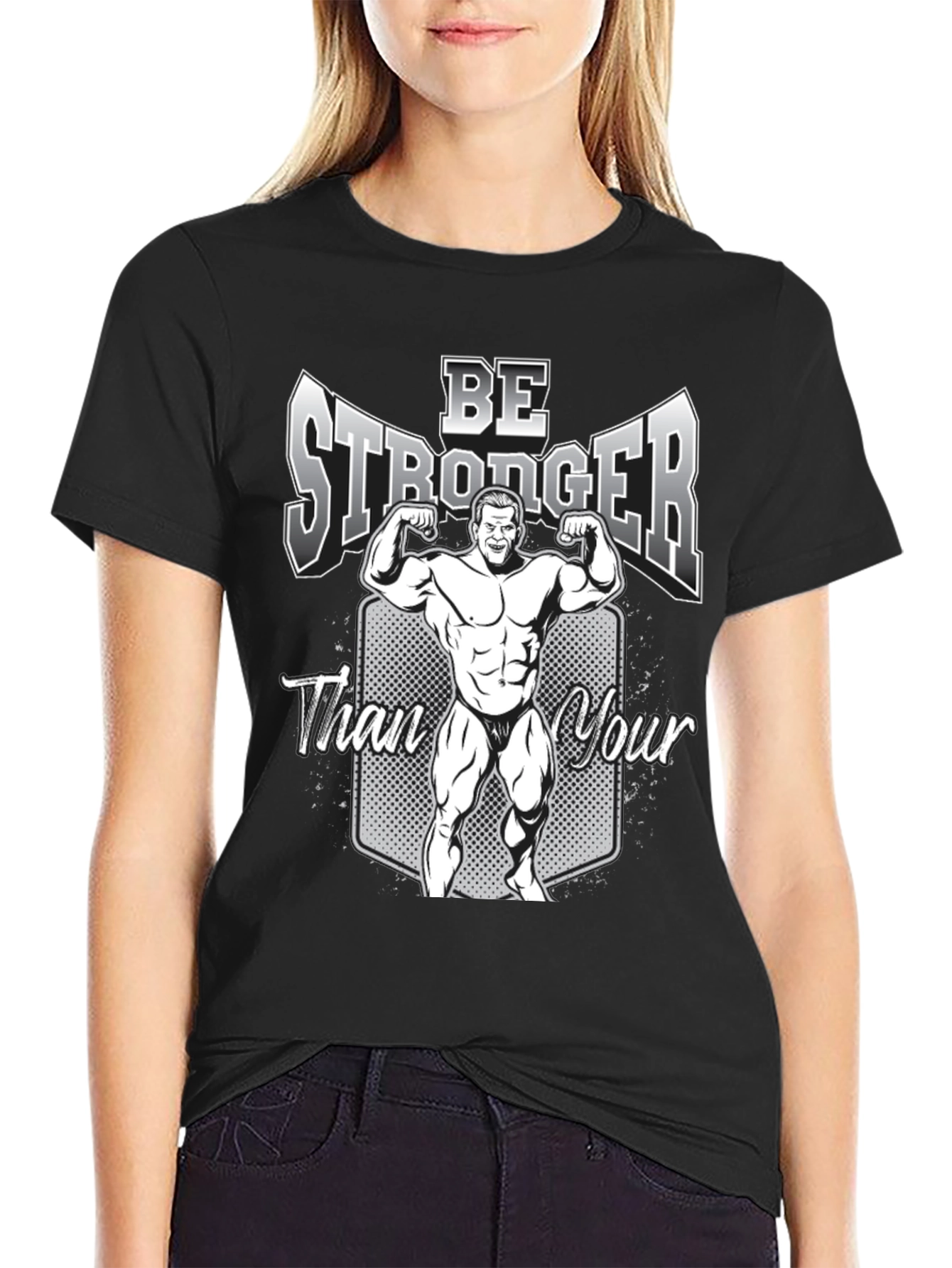 Be Stronger Graphic T-Shirt