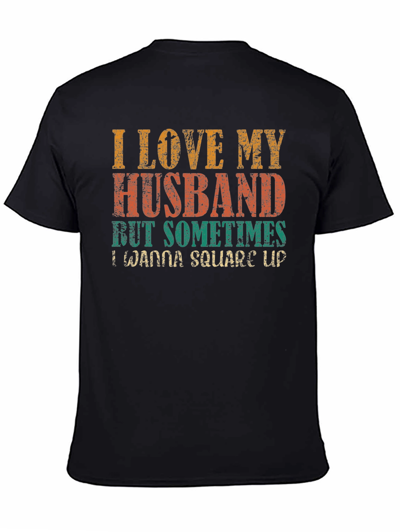 I Love My Husband Novelty Graphic Tee