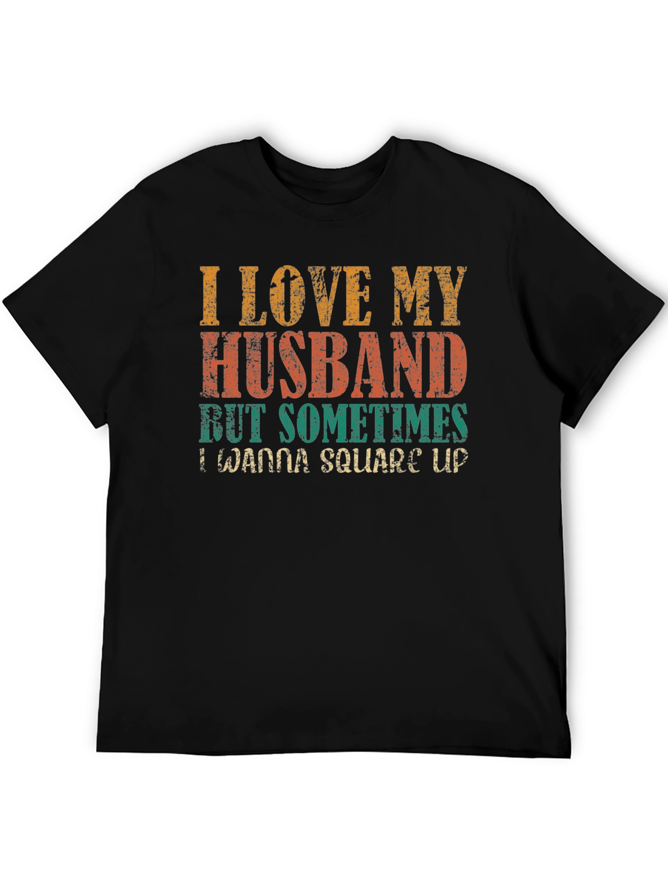 I Love My Husband Novelty Graphic Tee