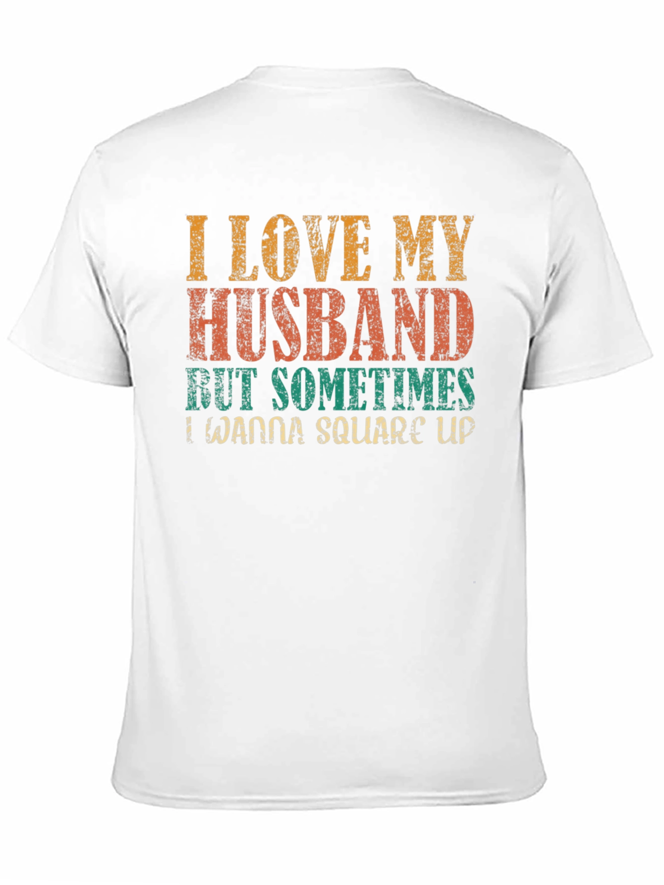I Love My Husband Novelty Graphic Tee
