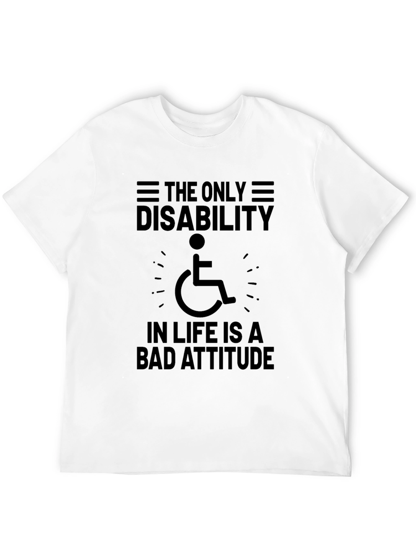 Attitude Disability Awareness T-Shirt