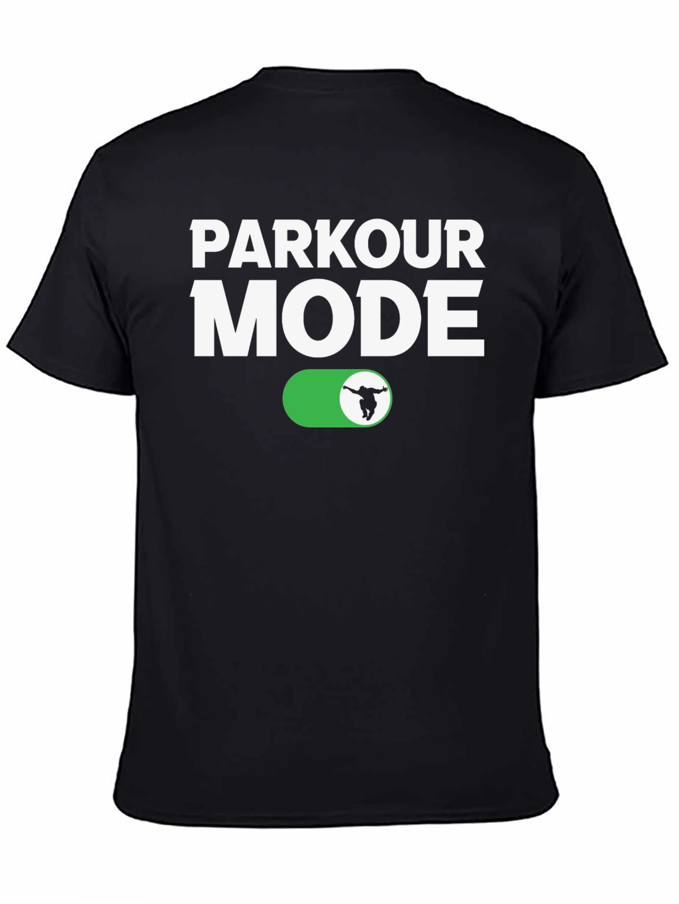 Parkour Mode On T-Shirt - Athletic Black Tee