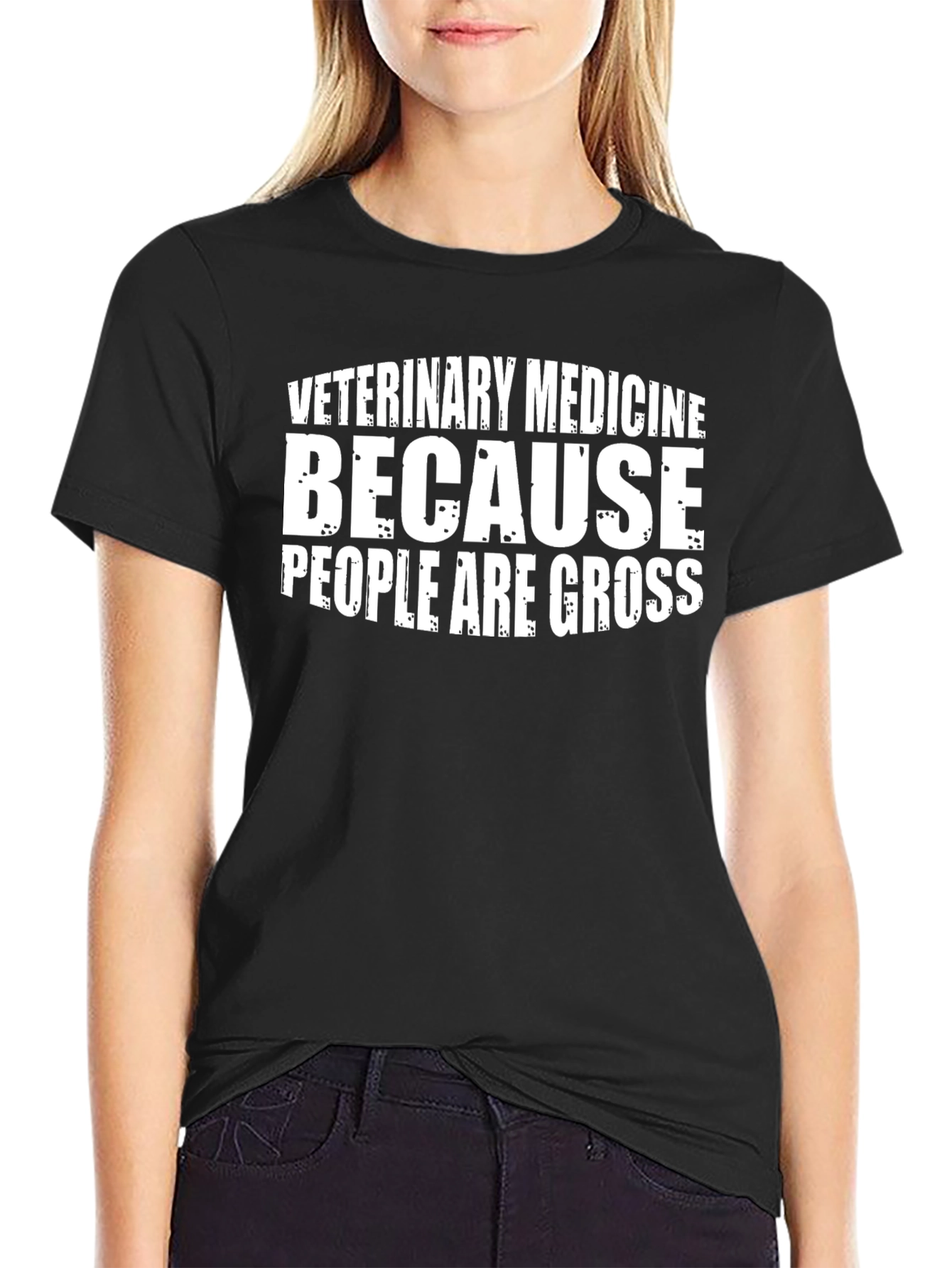 Veterinary Medicine T-Shirt - Because People Are Gross Tee