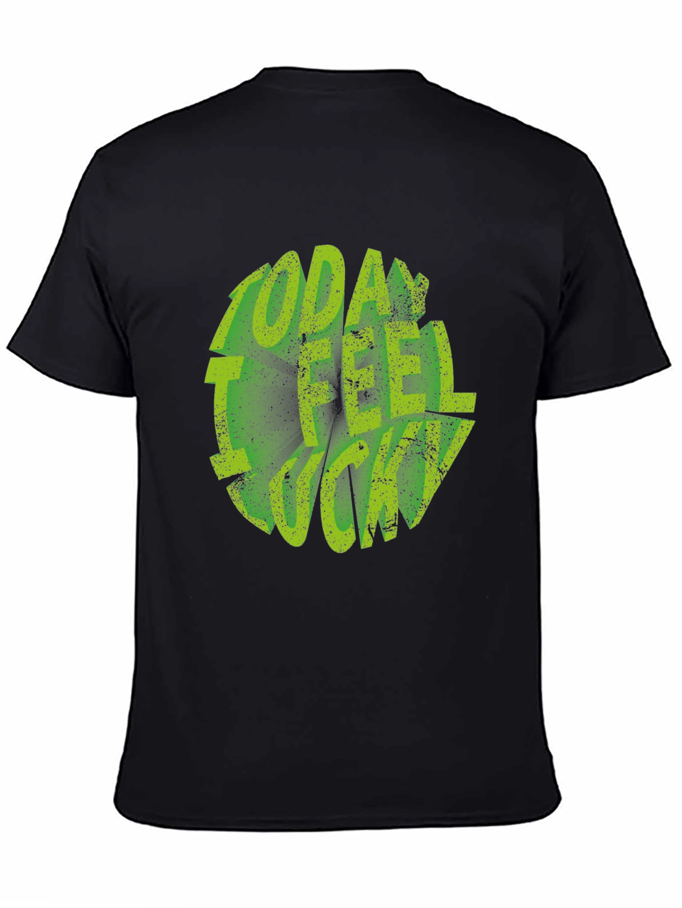 Today I Feel Lucky Graphic Tee