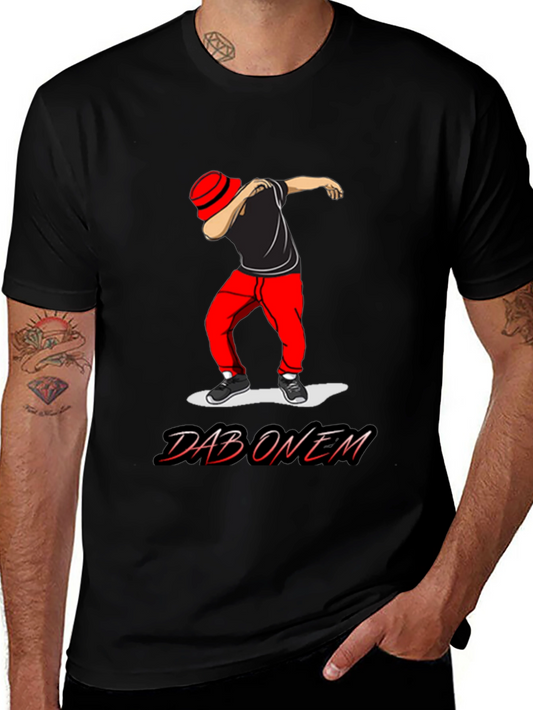 Dab On Em T-Shirt - Trendy Graphic Tee