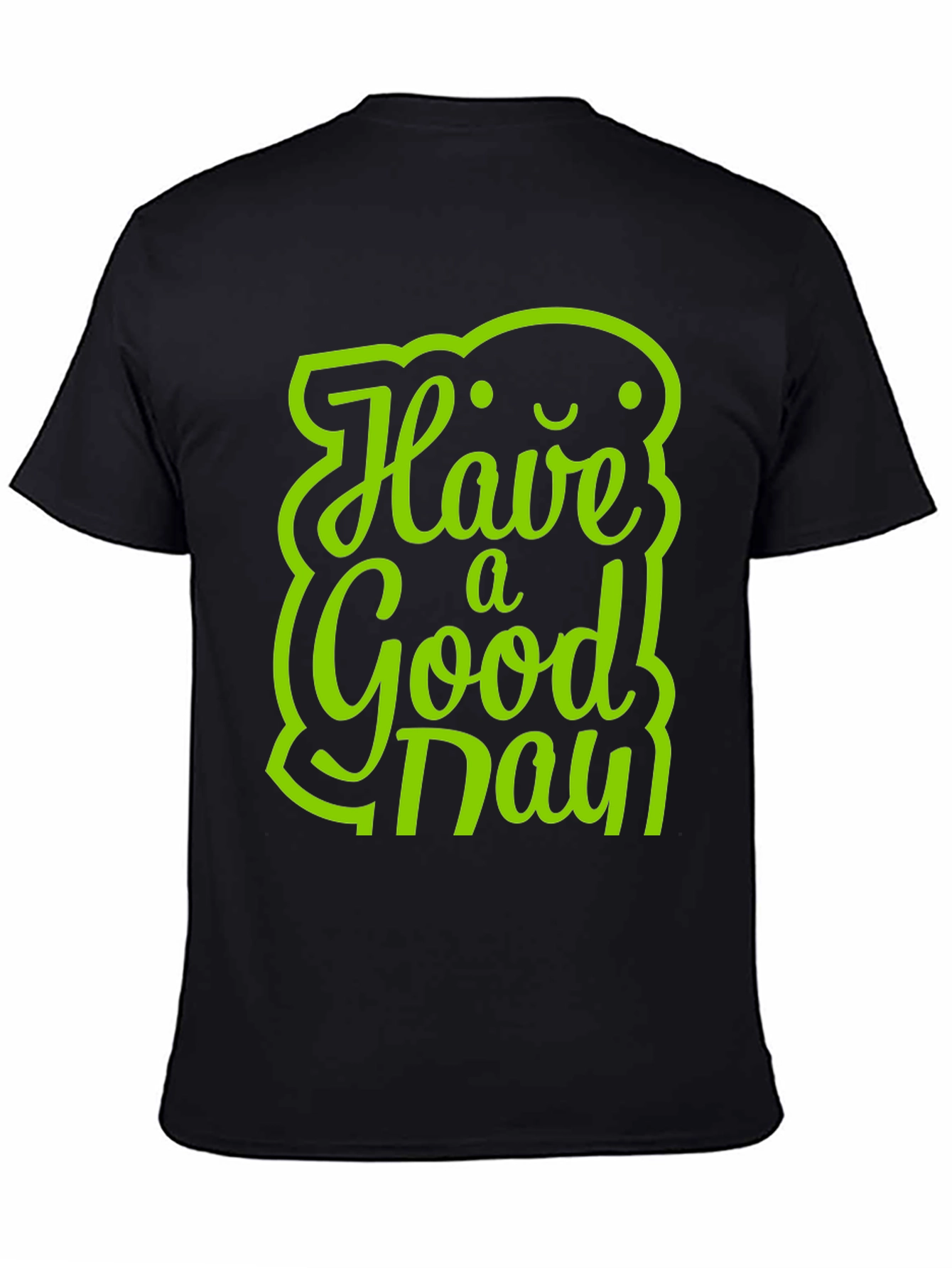 Have a Good Day Graphic Tee - Black
