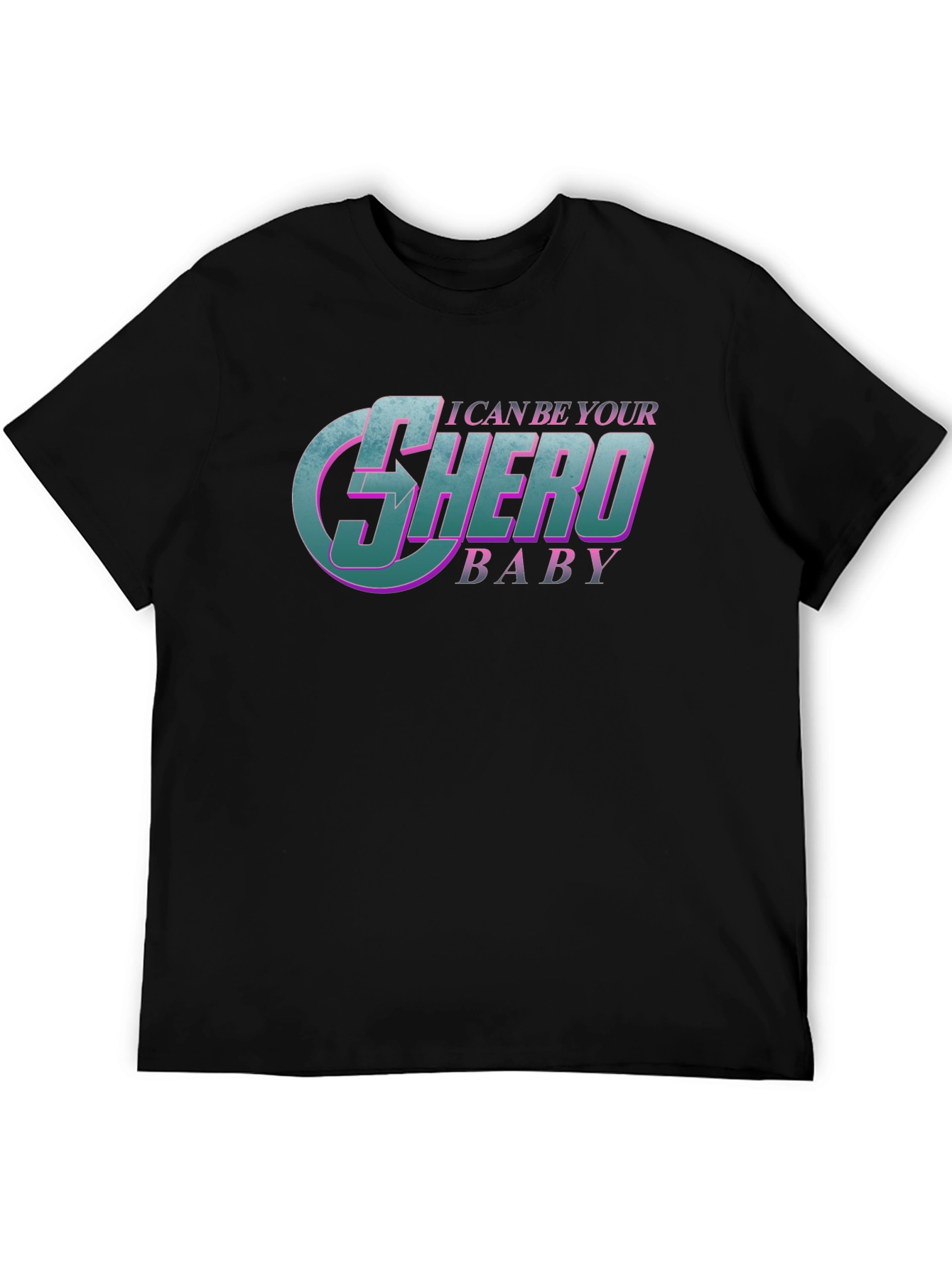 I Can Be Your Shero Baby Black T-Shirt